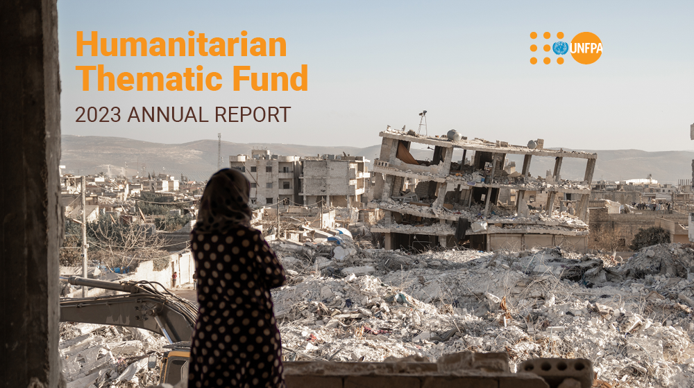 UNFPA Humanitarian Thematic Fund 2023 Annual Report